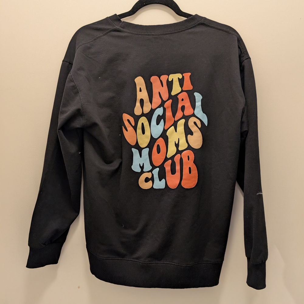 Anti Social Mom's Club Black Crewneck Sweater Mama Mom Gift Funny Sweatshirt XXL